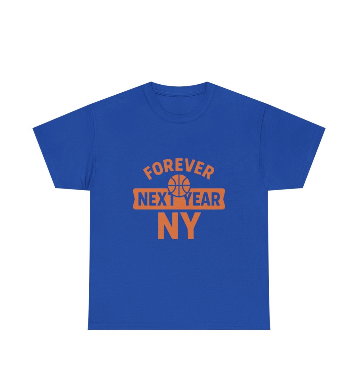 ForeverNextYearNY Knicks T-Shirt